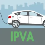 IPVA de Carros Elétricos: Entenda como funciona